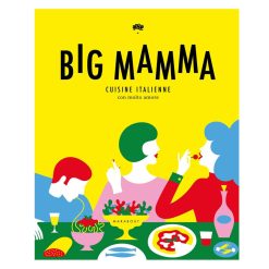 Sélectionné par Fleux Livre De Cuisine Italienne - Big Mamma New