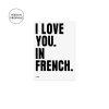 Sélectionné par Fleux Affiche I Love You In French - 50 X 70 Cm - Black Online