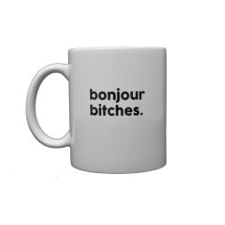 Félicie Aussi Mug En Porcelaine - Bonjour Bitches Online