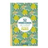 Parigramme Livre 52 Week-Ends Au Vert Autour De Paris Hot