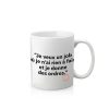 Image Republic Mug Loic Prigent - Je Veux Un Job Best