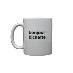 Félicie Aussi Mug En Porcelaine - Bonjour Bichette Hot