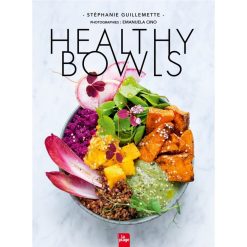 Hachette Livre De Cuisine Healthy Bowls Best