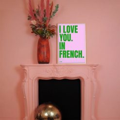 Sélectionné par Fleux Affiche I Love You In French - 50 X 70 Cm - Edition Limitee Fleux Wholesale